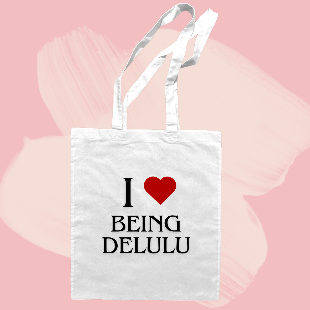 Torba bawełniana tote bag z nadrukiem ze śmiesznym napisem i love being delulu