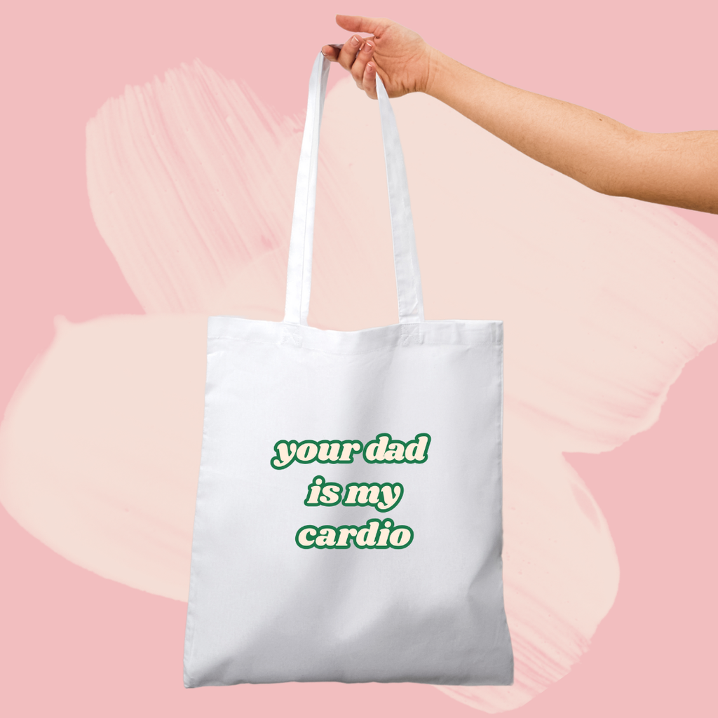 Torba bawełniana tote bag z nadrukiem your dad is my cardio śmieszny napis